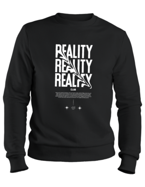 Reality Club Sweatshirt Sweatshirt