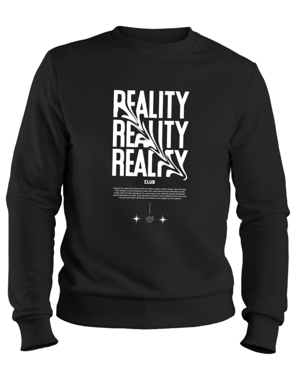 Reality Club Sweatshirt Sweatshirt