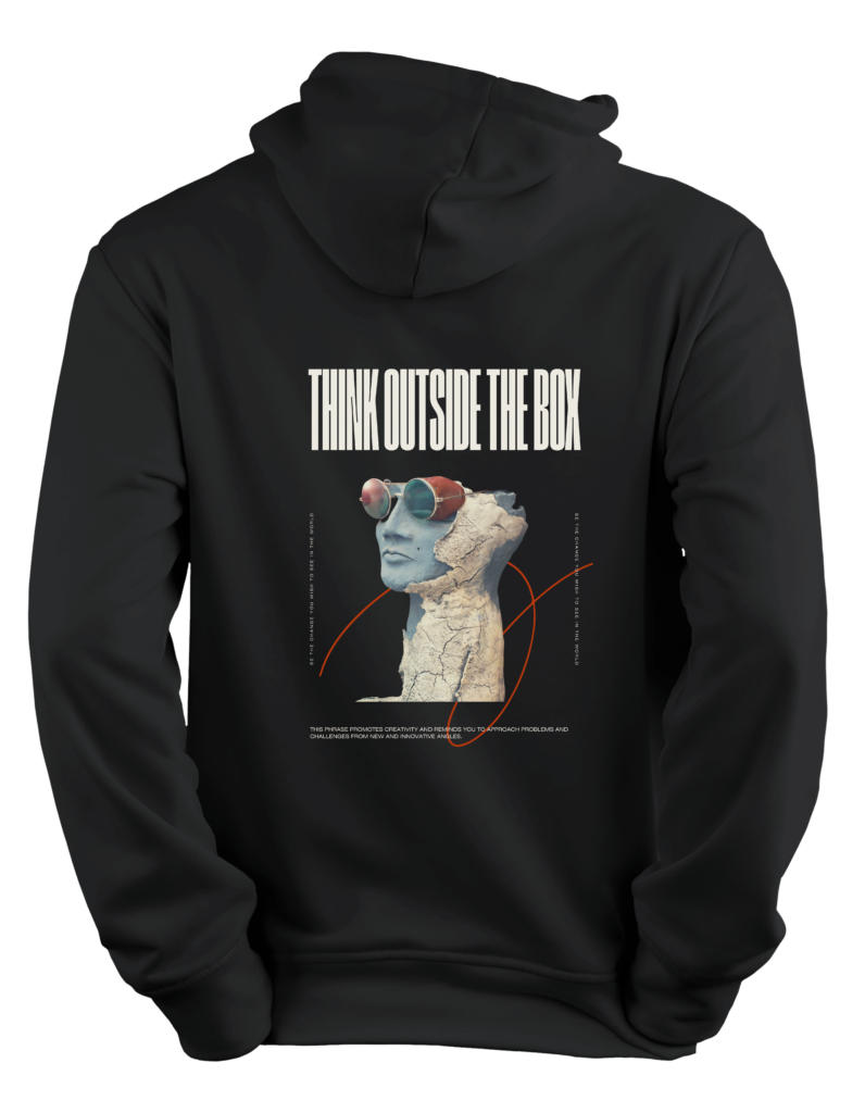 Think Outside the Box Hoodie