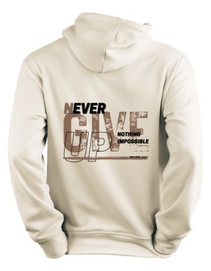 Never Give Up Hoodie - Regular Fit